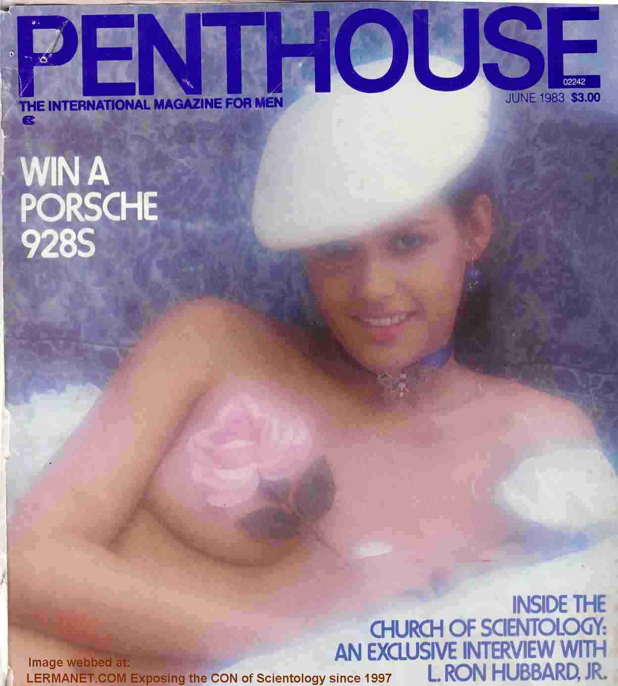top 4/5ths of June 1983 Penthouse Magazine - INSIDE THE CHURCH OF SCIENTOLOGY AN EXCLUSIVE INTERVIEW WITH L.RON HUBBARD, JR