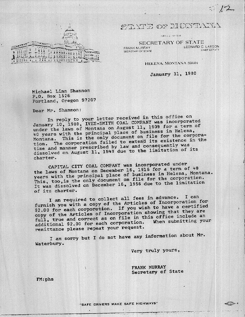 12: Letter from the office of the Secretary of State of Montana lists the Capital City Coal Co. but has no record of L.O. Waterbury having owned land in Montana. 