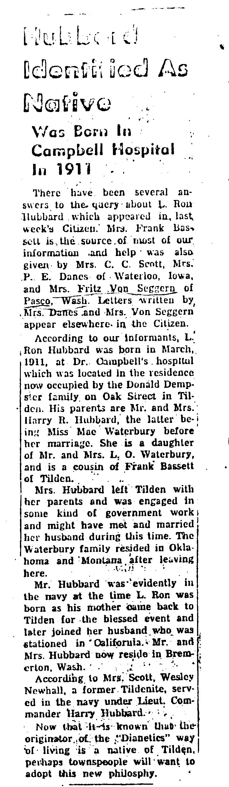 Article from the Tilden, Neb. 'Citizen' exact date unknown, 1932, provided by the Tilden
Public Library.
